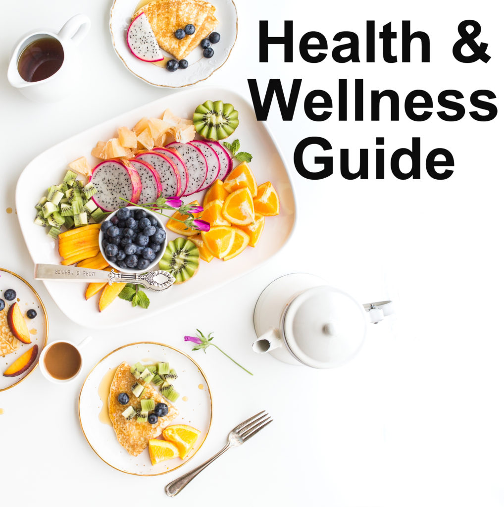 The Health and Wellness Guide