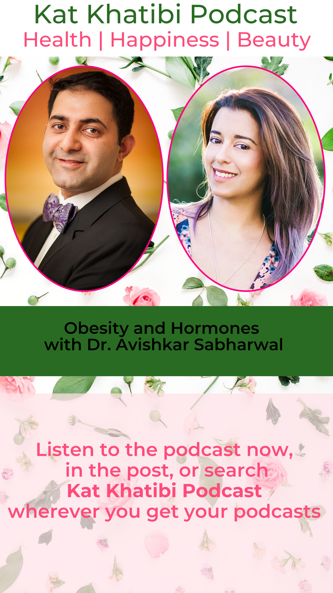 Obesity and Hormones with Dr. Avishkar Sabharwal
