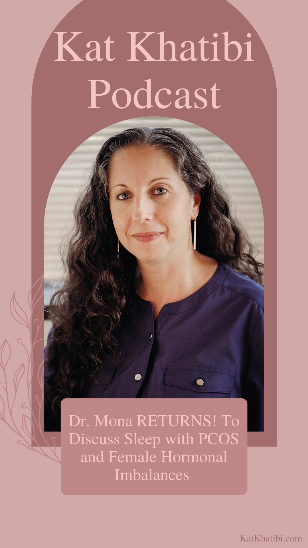 Dr. Mona Fahoum RETURNS to Discuss Sleep with PCOS and Female Hormonal Imbalances