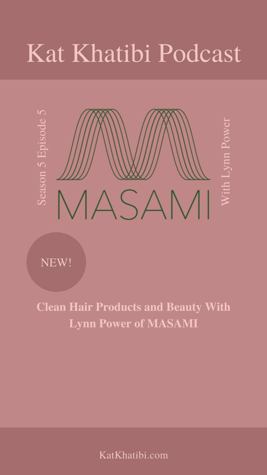 Clean Beauty and Hair Products with Lynn Power of MASAMI