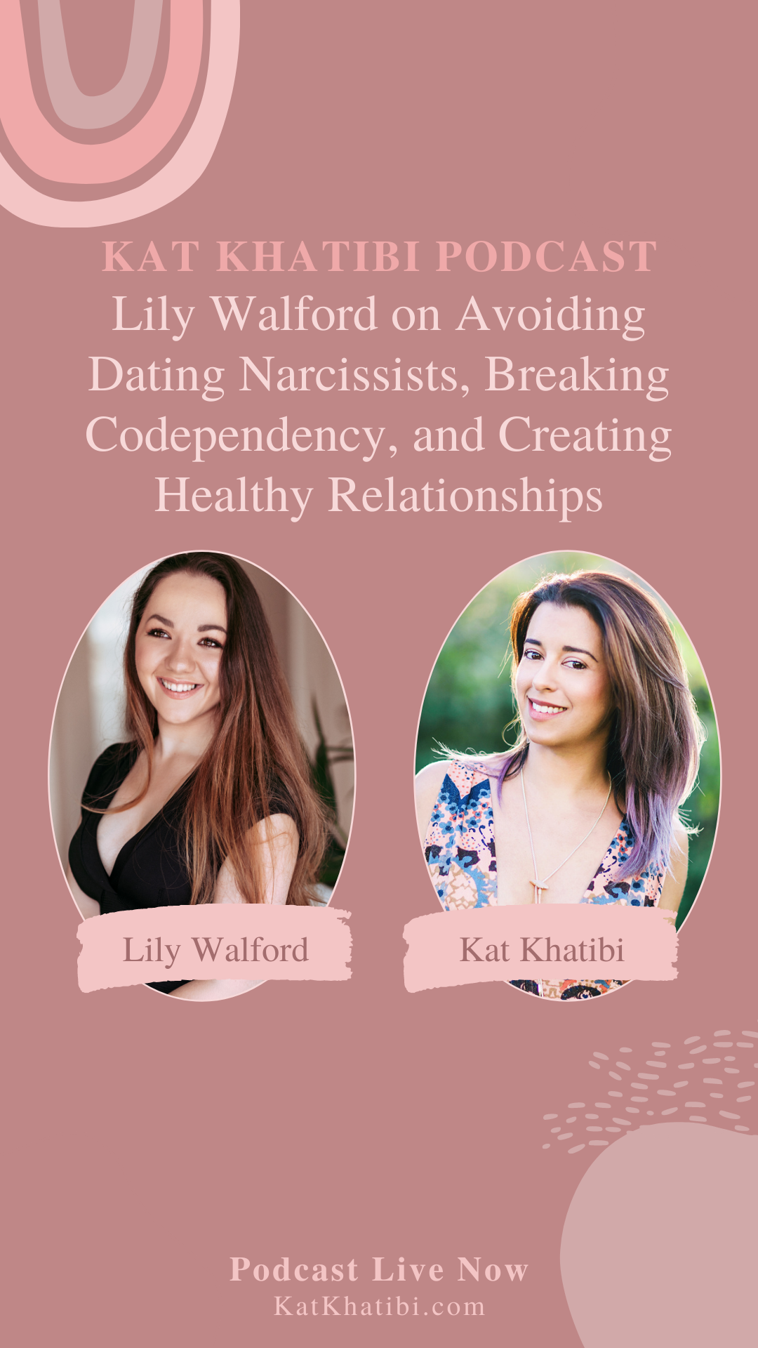 Lily Walford on Avoiding Dating Narcissists, Breaking Codependency, and Creating Healthy Relationships