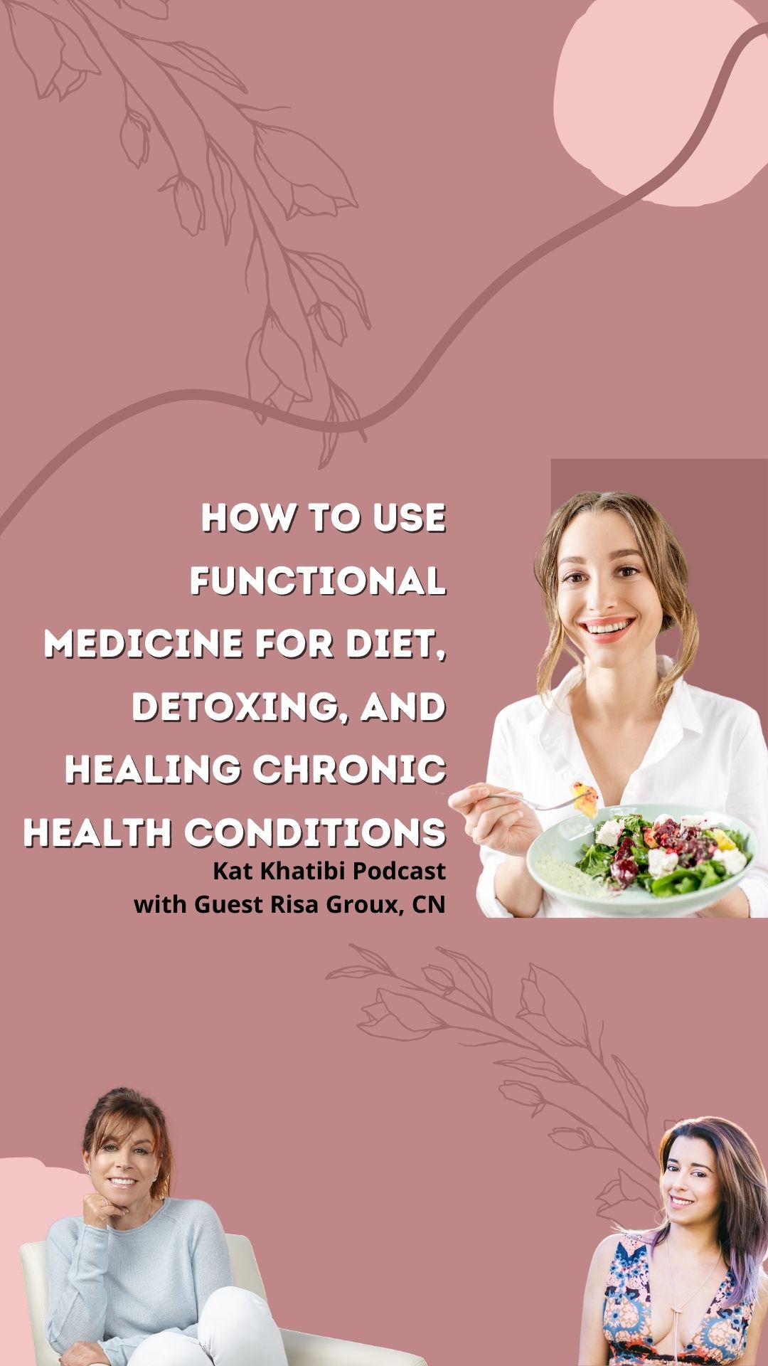 Using Functional Medicine to Find the Right Diet for Chronic Health Conditions, Detoxing, and more with Risa Groux, CN.