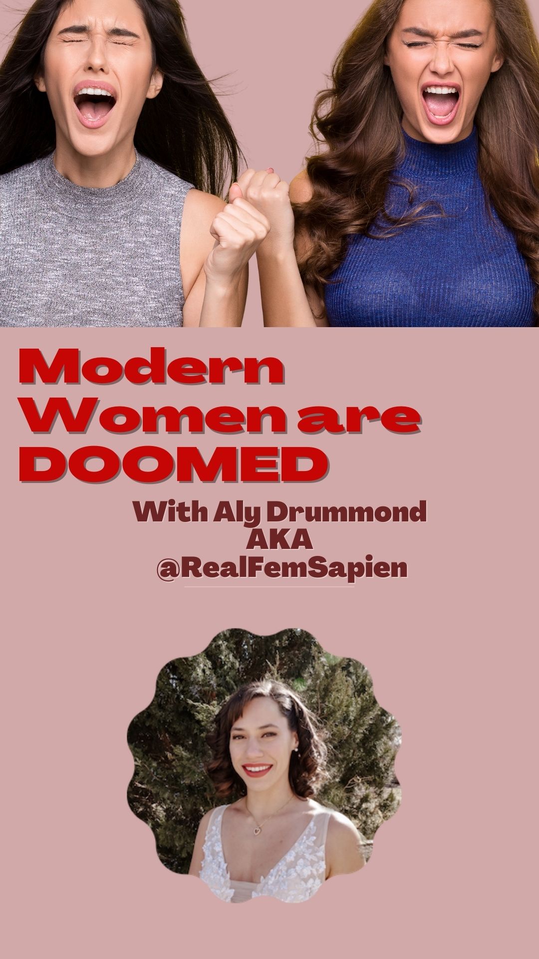 Did Modern Feminism Lie to Women? With Aly Drummond AKA RealFemSapien